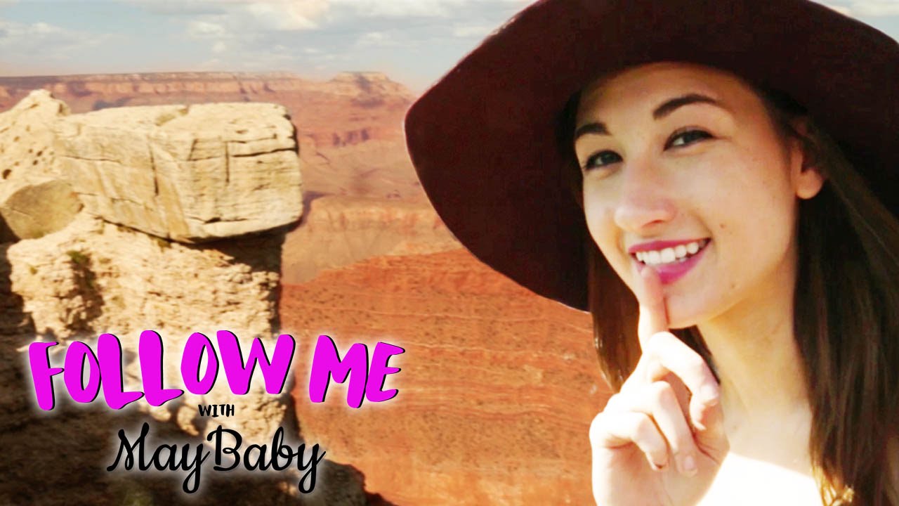 MAYBABY GOES TO THE GRAND CANYON | FOLLOW ME Ep 2