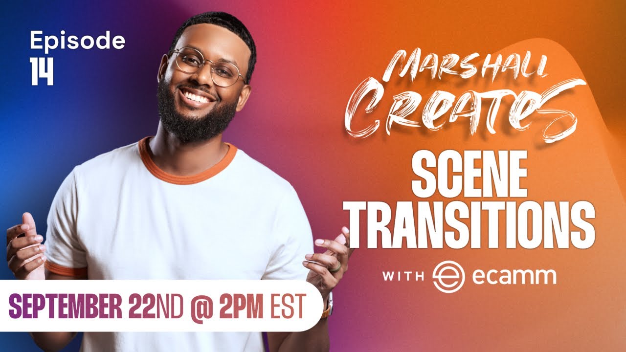 Marshall Creates Scene Transitions with Ecamm