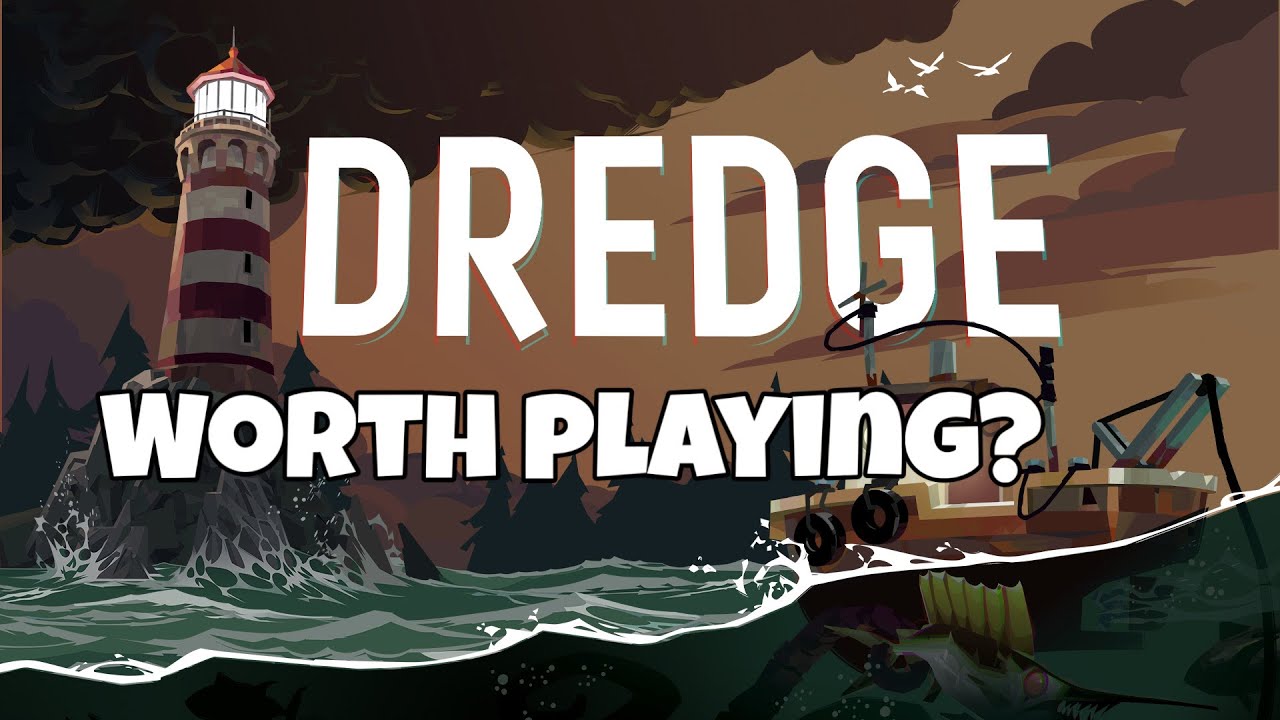 Is DREDGE worth playing 2025?