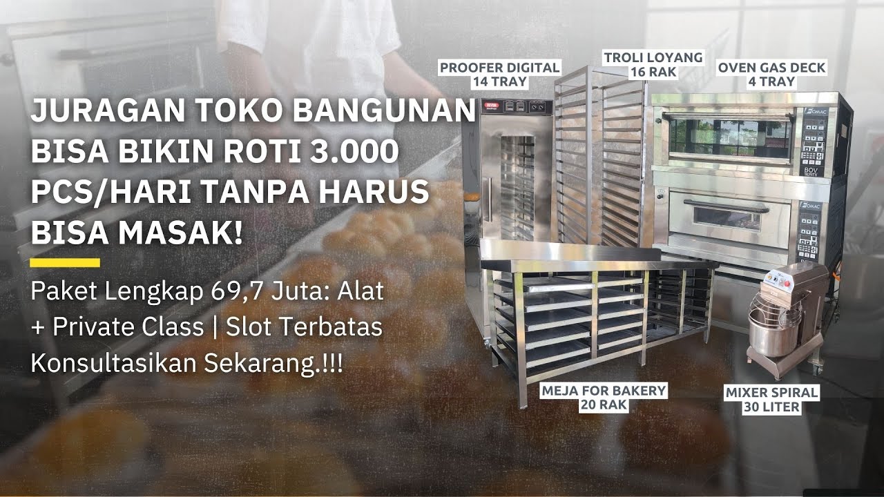 Ide Bisnis Kuliner Modal 60 Jutaan: Paket Alat Usaha Roti Manis Lengkap + Free Private Class
