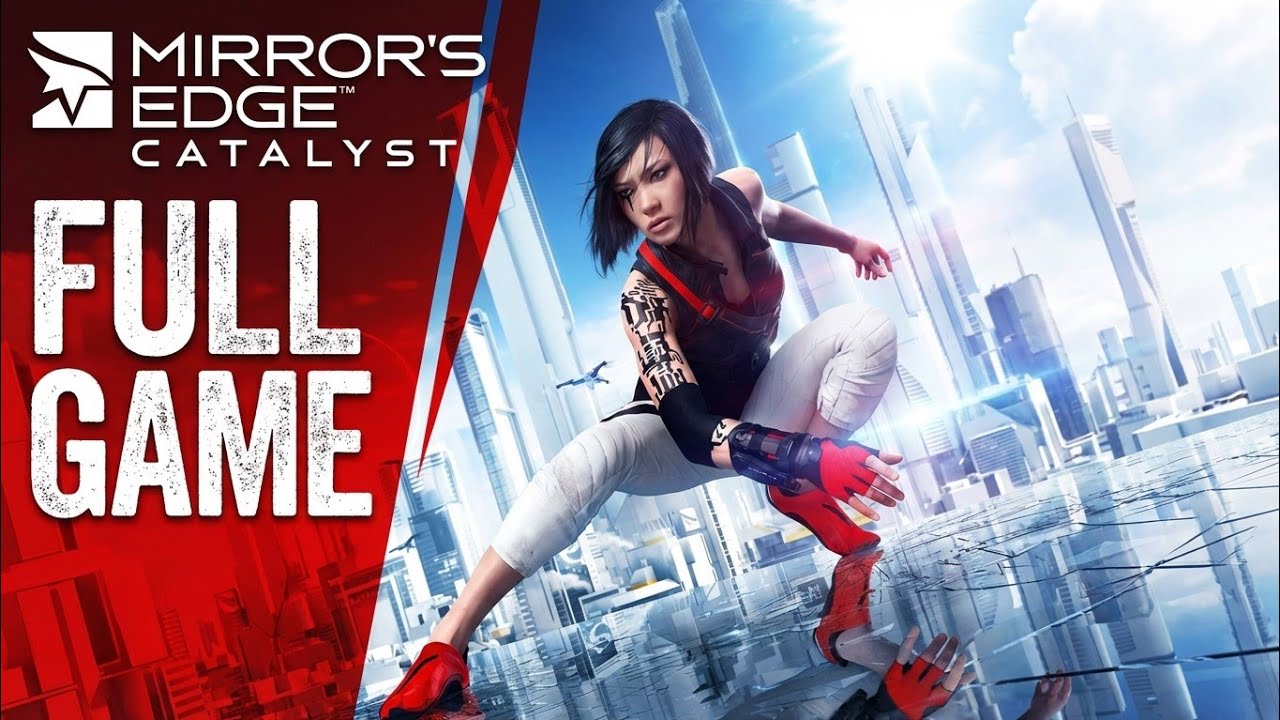Mirror's Edge: Catalyst | Full Game | No Commentary | Xbox Series X | 4K 60FPS