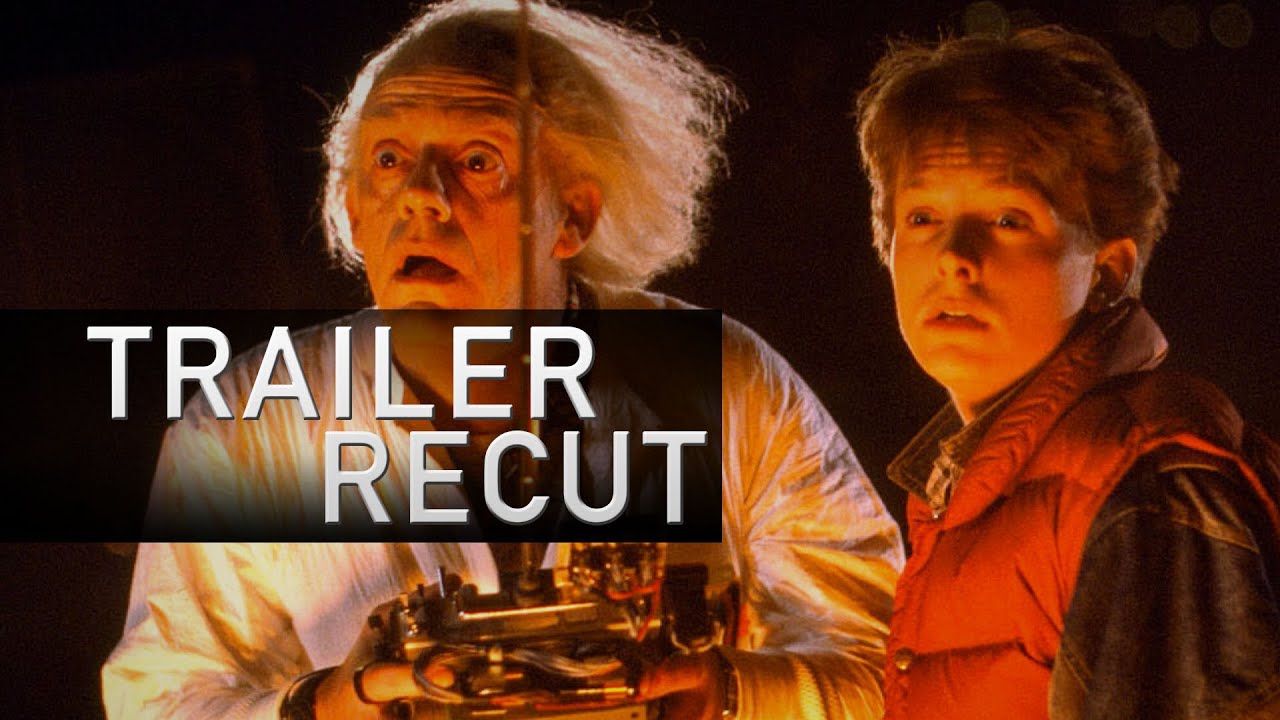 Back to the Future Trailer (Modern Recut)