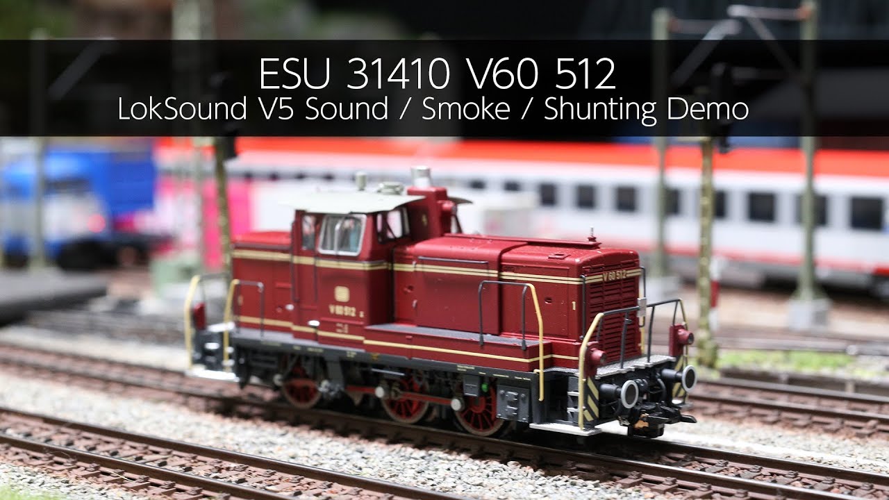 ESU 31410 V60 512 LokSound V5 Sound / Smoke / Shunting Demo - VLOG75