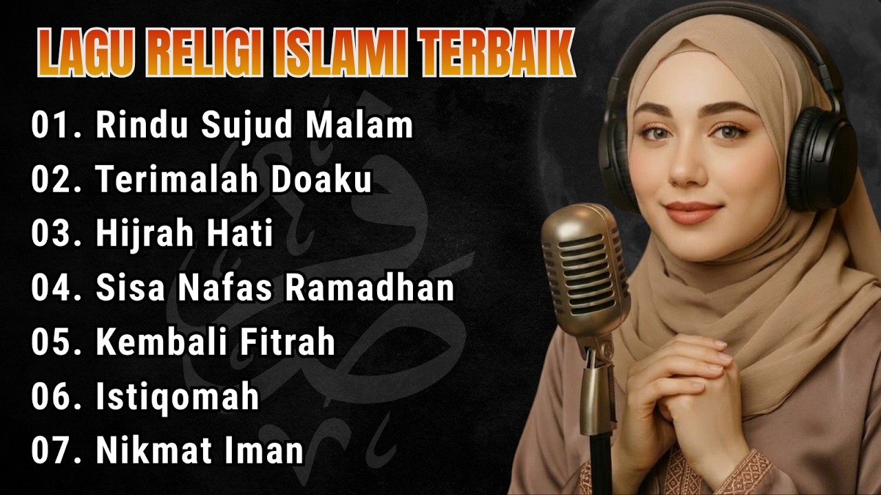 Lagu Religi Islami Terbaru & Terbaik Paling Menyentuh Hati Full Album | Terimalah Doaku