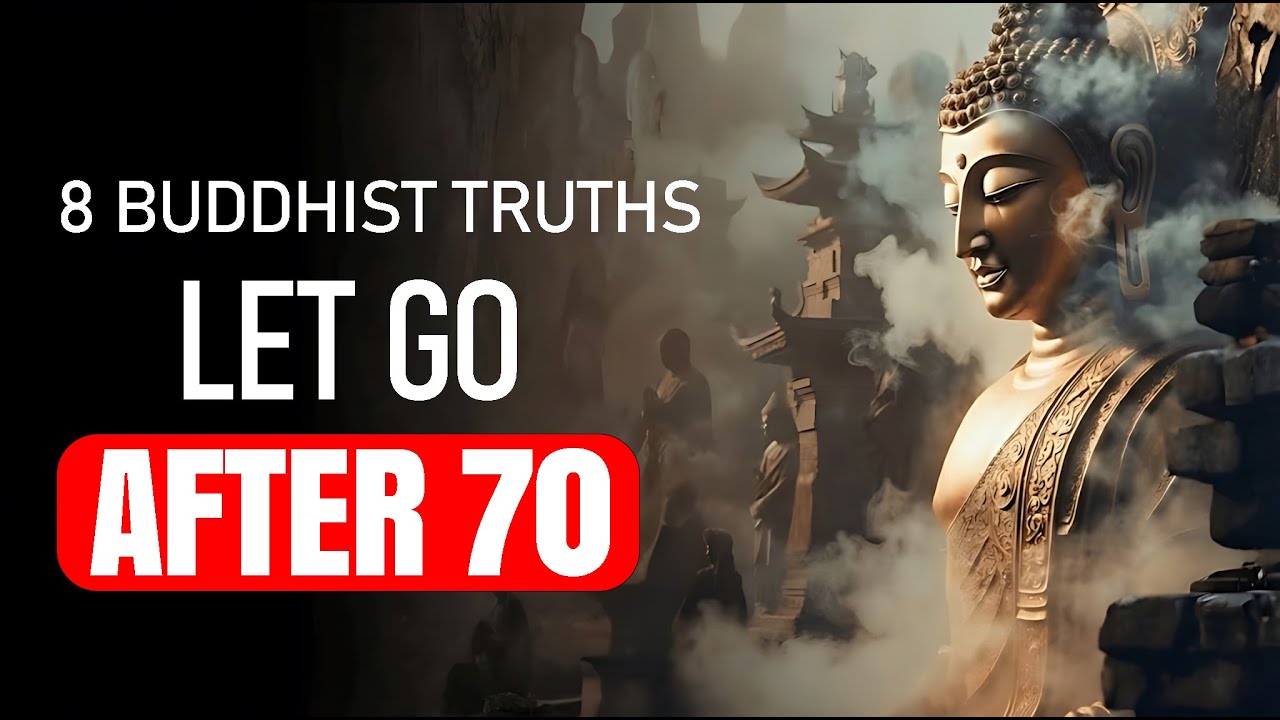 8 Buddhist Truths to Let Go of After 70 | Zen Stories & Buddhist Wisdom for Sleep