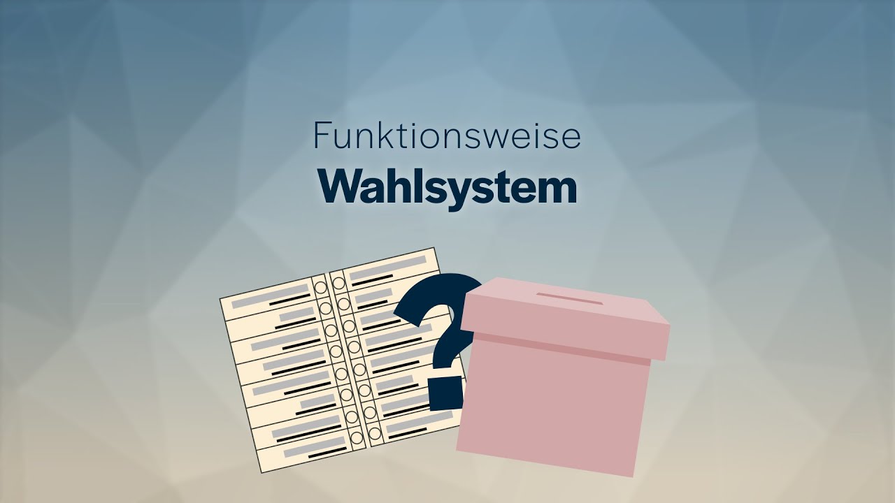 So funktioniert unser Wahlsystem