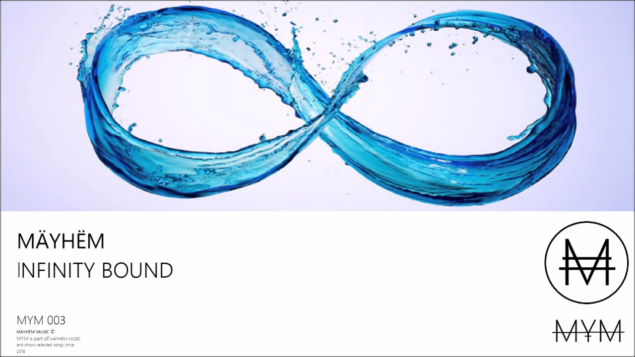 Infinity bound - MÄYHËM