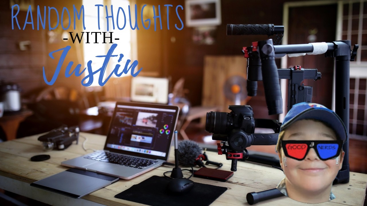 Random Thoughts With Justin: A Nerdy Vlog Thing (February)