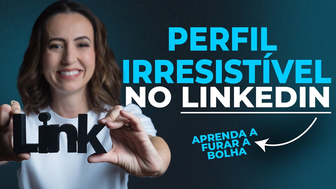 LinkedIn: Perfil Estratégico para Negócios e Empregos!