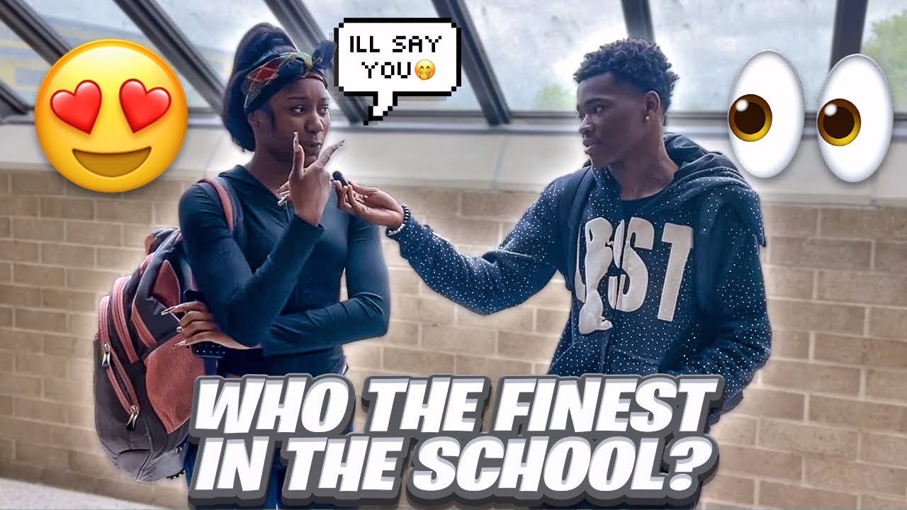 Who The Finest In The School? 👀😍| Public Interview *High School Edition*