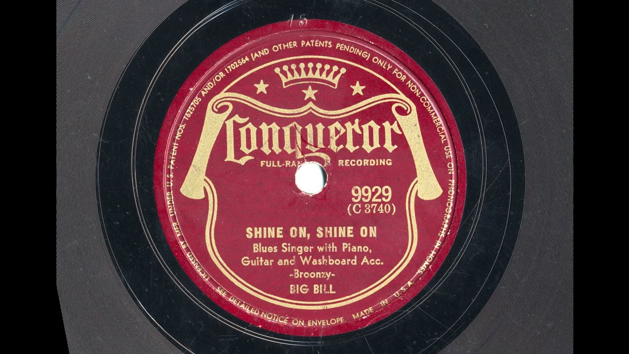 Shine On, Shine On-Big Bill Broonzy (1941) Great Blues Artist