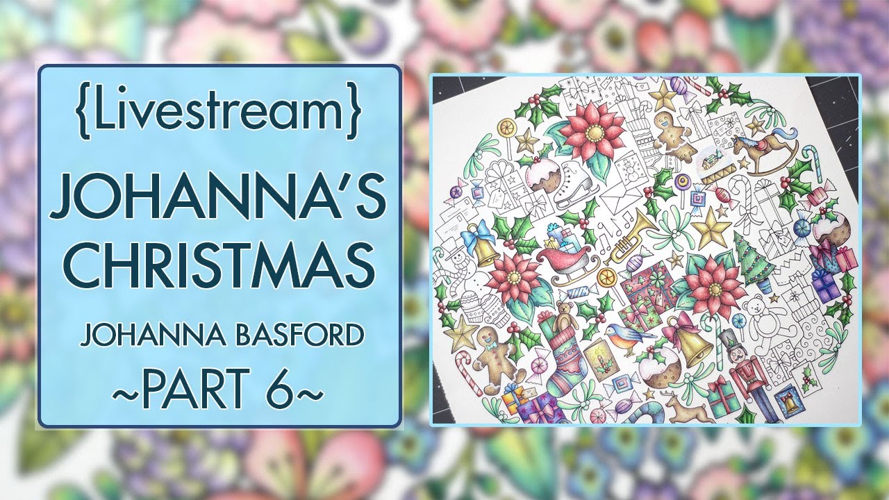 {LIVESTREAM} Part 6 ~ Johanna's Christmas ~ Polychromos ~ !etsy