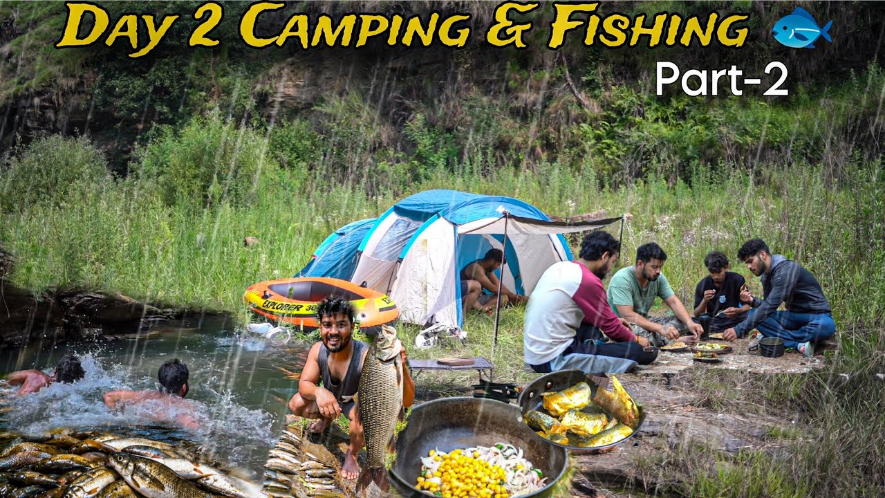 Incredible Place For Camping & Fishing | Part-2 | We Found Big Himalayan Trouts #vlog 