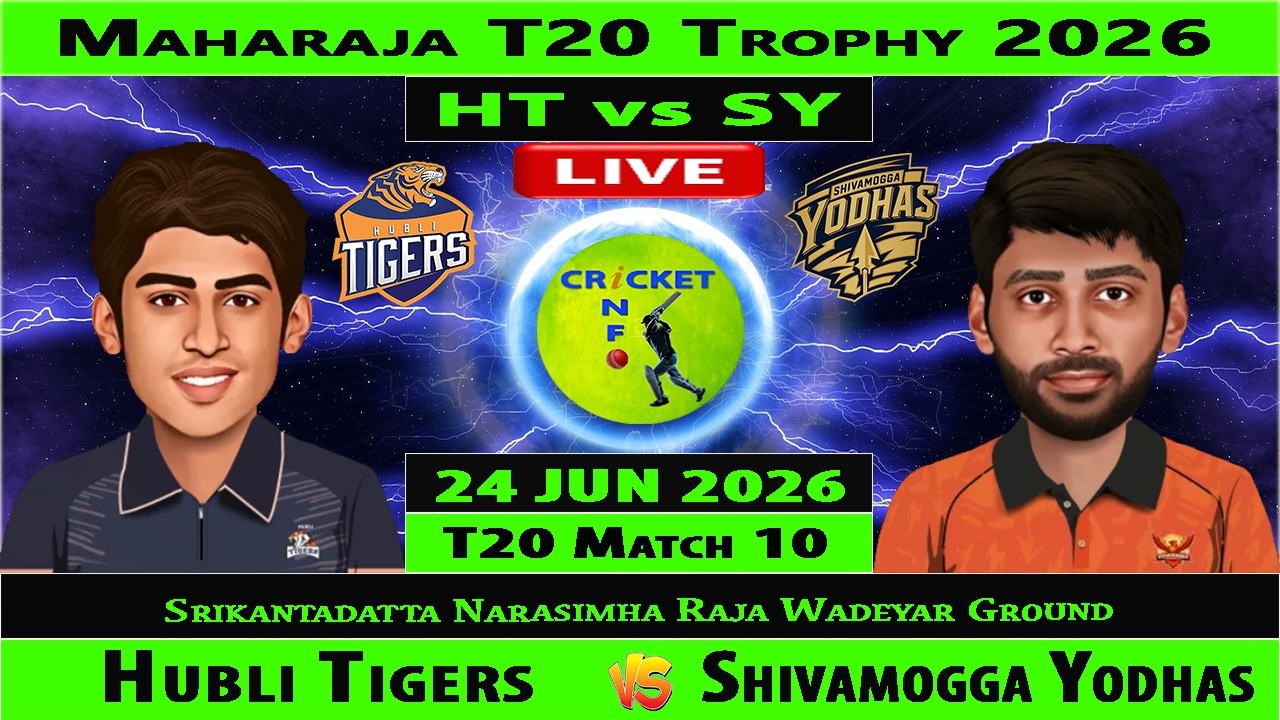 Hubli Tigers vs Shivamogga Yodhas | HT vs SY | 10th Match of Maharaja T20 Trophy 2026 | SY vs HT