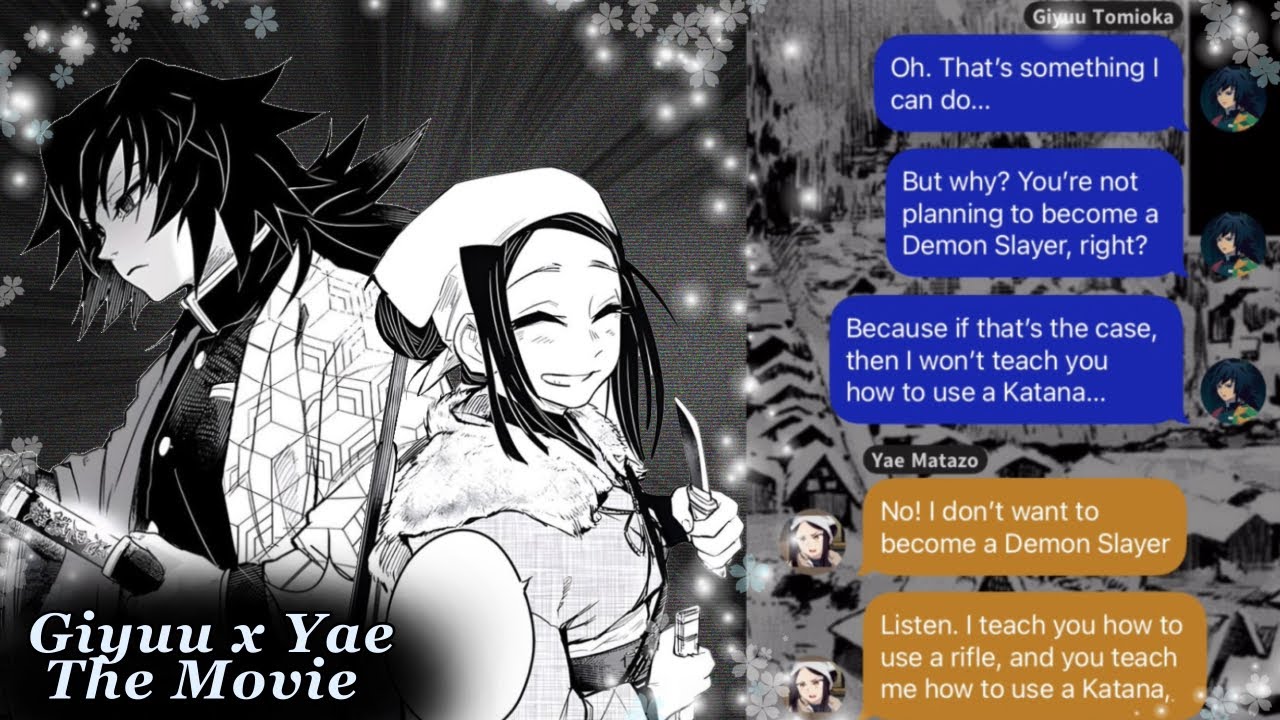 Giyuu x Yae The Movie (Full Story) - Demon Slayer Texting Story