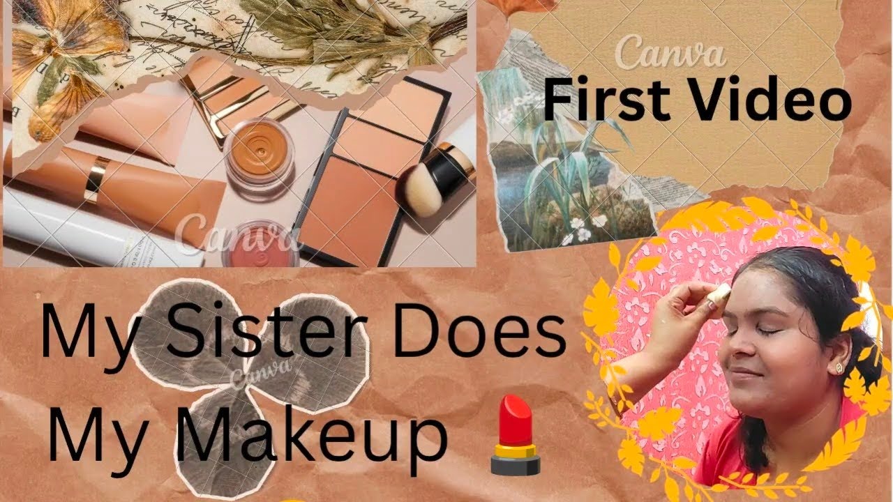 My Sister Does My Makeup 💄🤣|| Letting My Sister Do My Makeup 🙂|First Video 📸