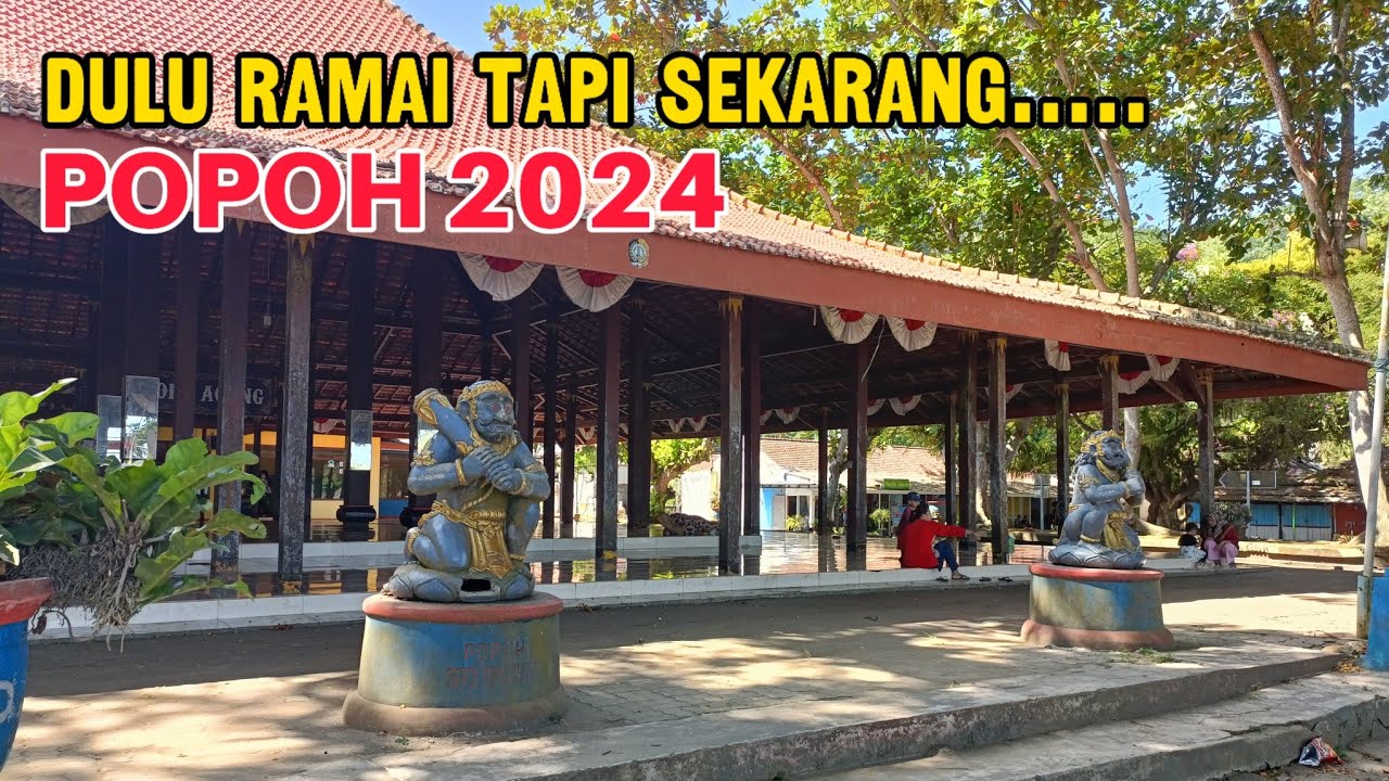 Kondisi Pantai Popoh yang sekarang sepi pengunjung | Popoh 2024