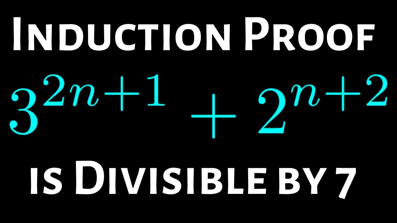 Mathematical Induction with Divisibility: 3^(2n + 1) + 2^(n + 2) is Divisible by 7