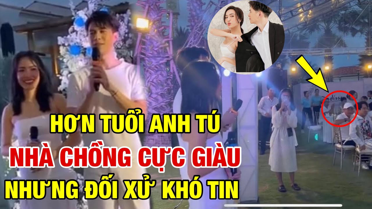 Ở Đám Cưới; Gia Cảnh Và Cách Nhà ANH TÚ Đối Xử Với DIỆU NHI Khiến Fan Hú Hồn? Cặp Chị Em Đẹp Nhất Sb