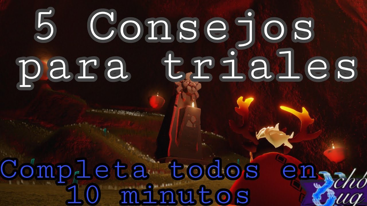 5 consejos para hacer los Triales | Tutorial | Sky: niños de la luz