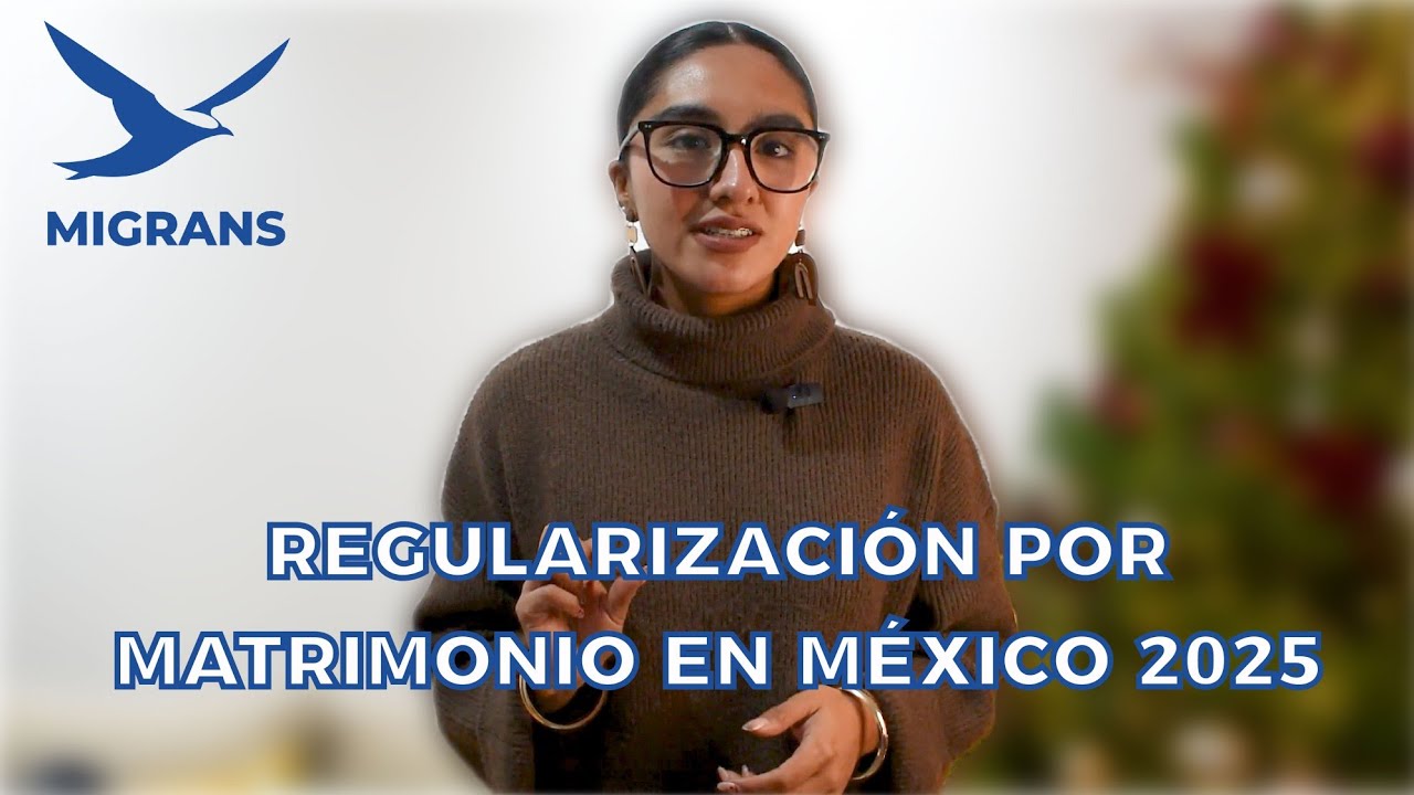 REGULARIZACIÓN POR MATRIMONIO en MÉXICO 2025 💍 | Trámite, requisitos y entrevista paso a paso