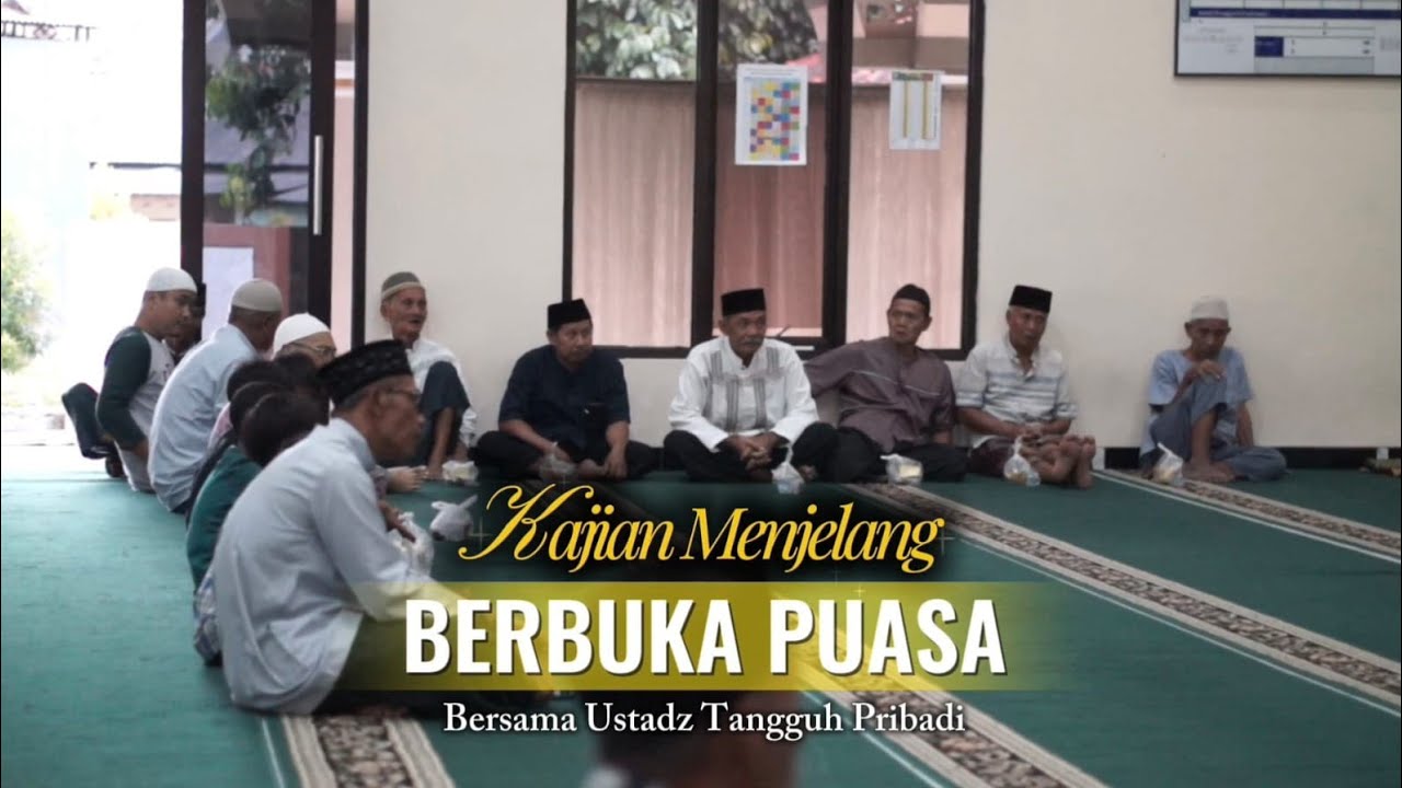 Kajian Menjelang Berbuka Puasa