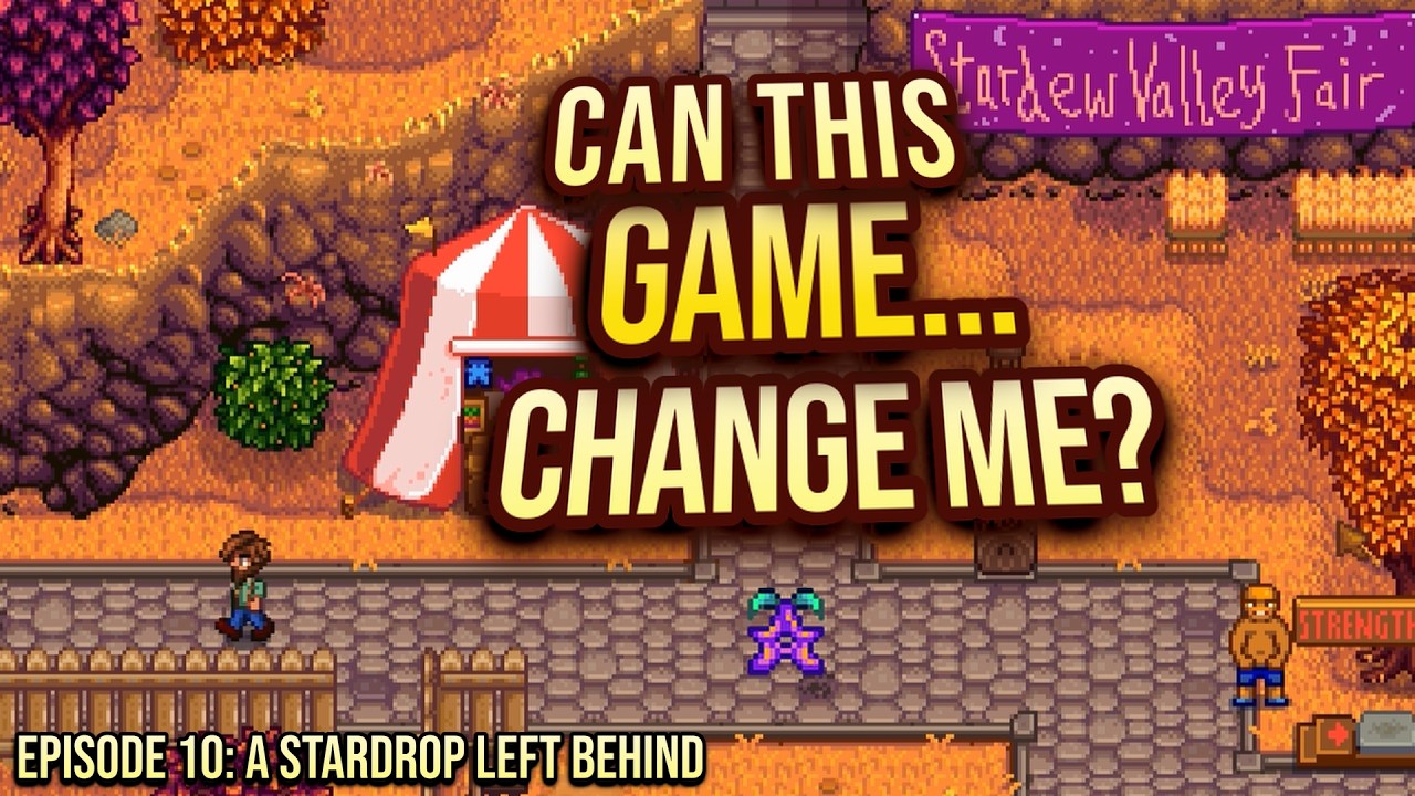 Playing Stardew Valley With 0% Help - Episode 10: A Stardrop Left Behind