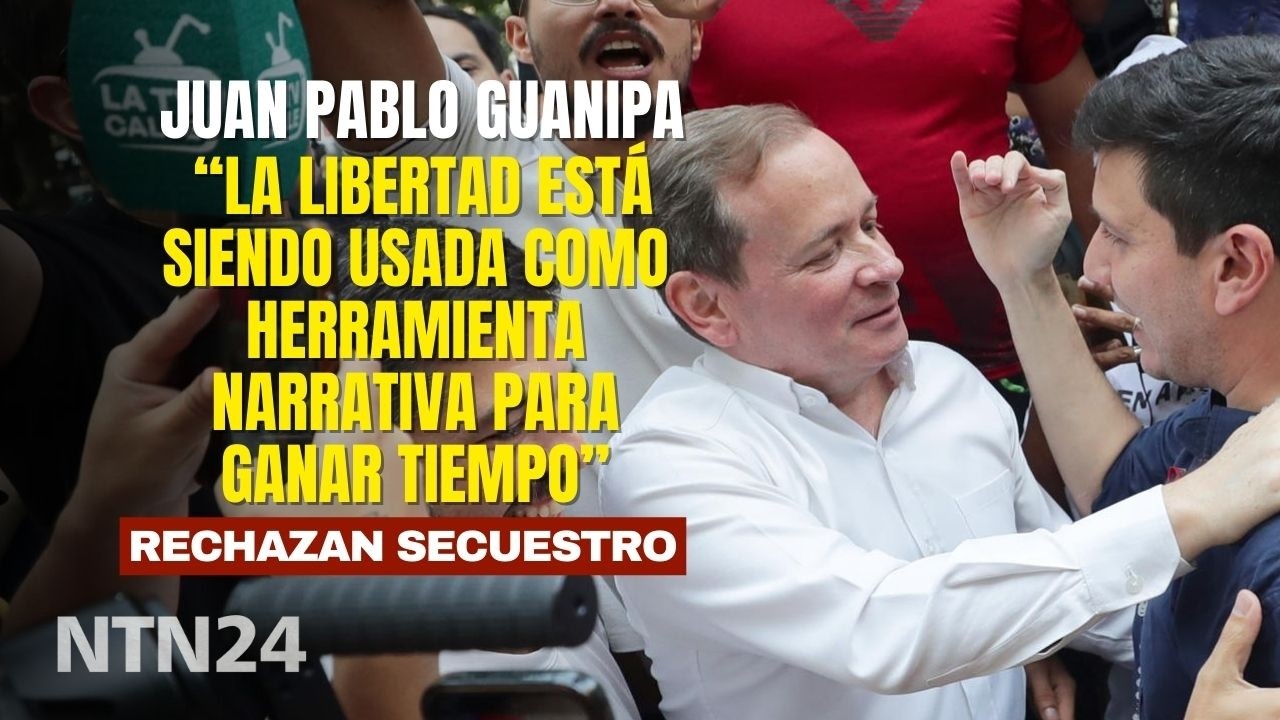 “La libertad está siendo usada como herramienta para ganar tiempo”: rechazan secuestro a Guanipa