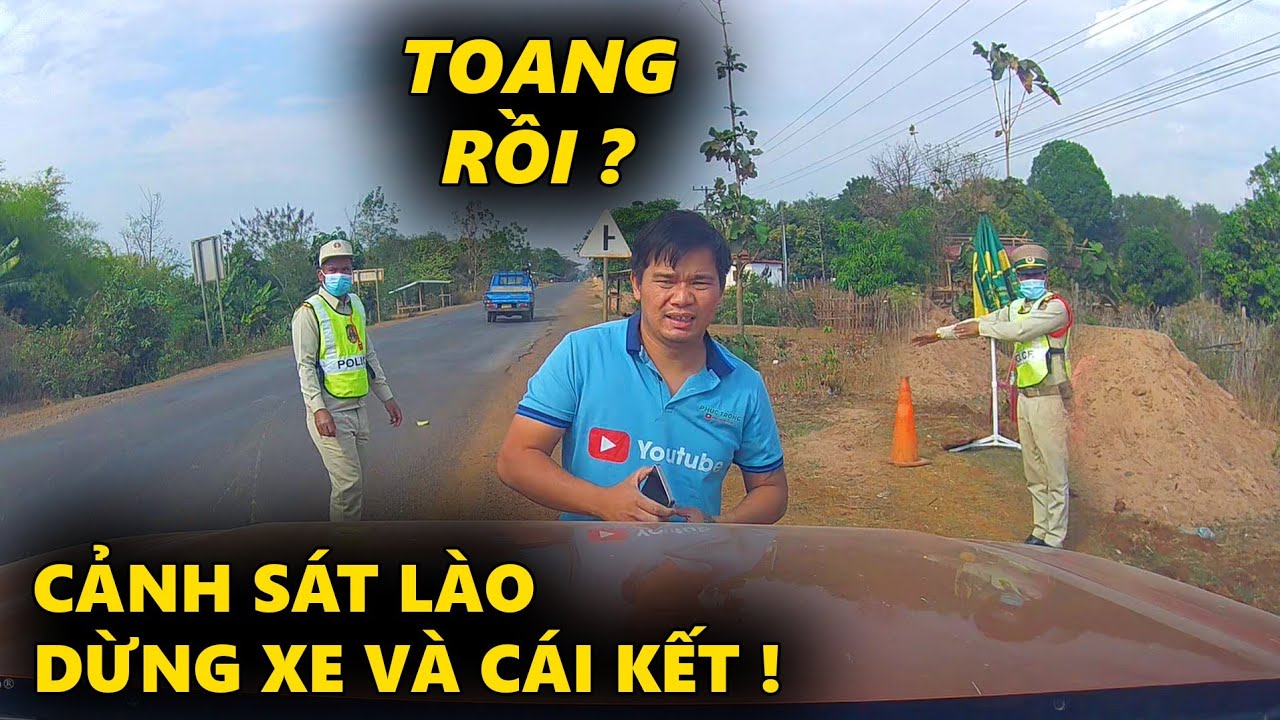 SUÝT MẤT XE Ở LÀO - Trọng lần đầu đi Lào và cái kết đắng