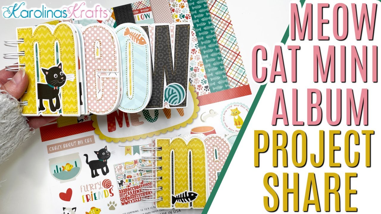 MEOW Cat Themed Album Project Share, Cat Mini Album Share, Cat Scrapbook, Pet Scrapbook