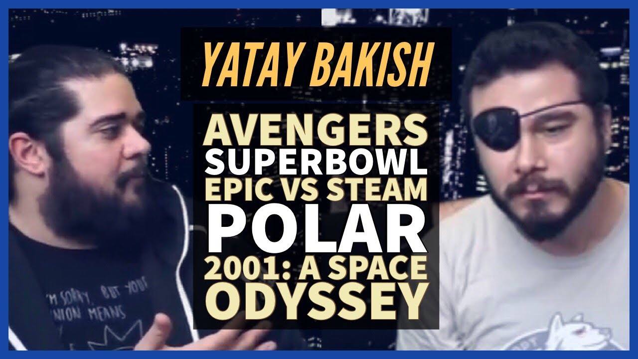 Polar, A Space Odyssey, Skrull Mevzusu, Superbowl Trailers, Epic vs. Steam! - #YatayBakış