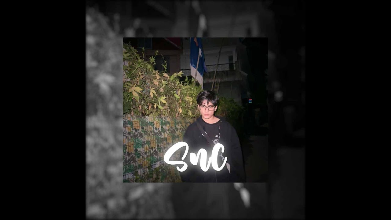 SnC - Shrinkhal | Sped Up