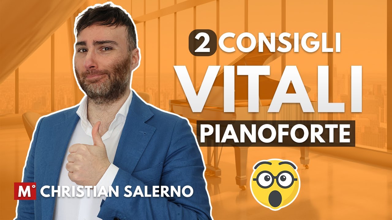 2 Consigli VITALI se Riprendi a Suonare il PIANOFORTE