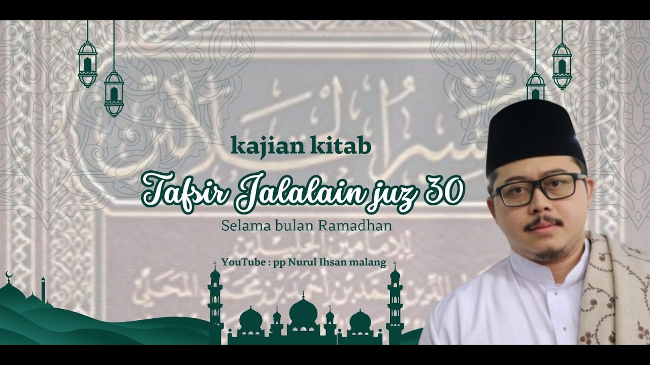 Ngaji Ramadhan Kitab Tafsir Surah AS-Syams