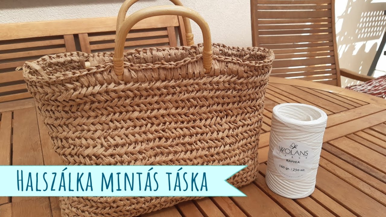 Halszálka minta horgolása – Szalma hatású Raffia táska