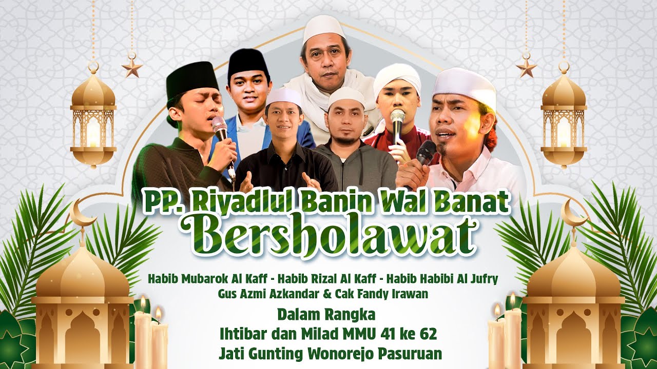 LIVE PPRB BERSHOLAWAT BERSAMA GUS AZMI & CAK FANDY
