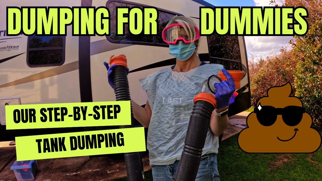 A beginners guide to dumping RV holding tanks- Full time RV life
