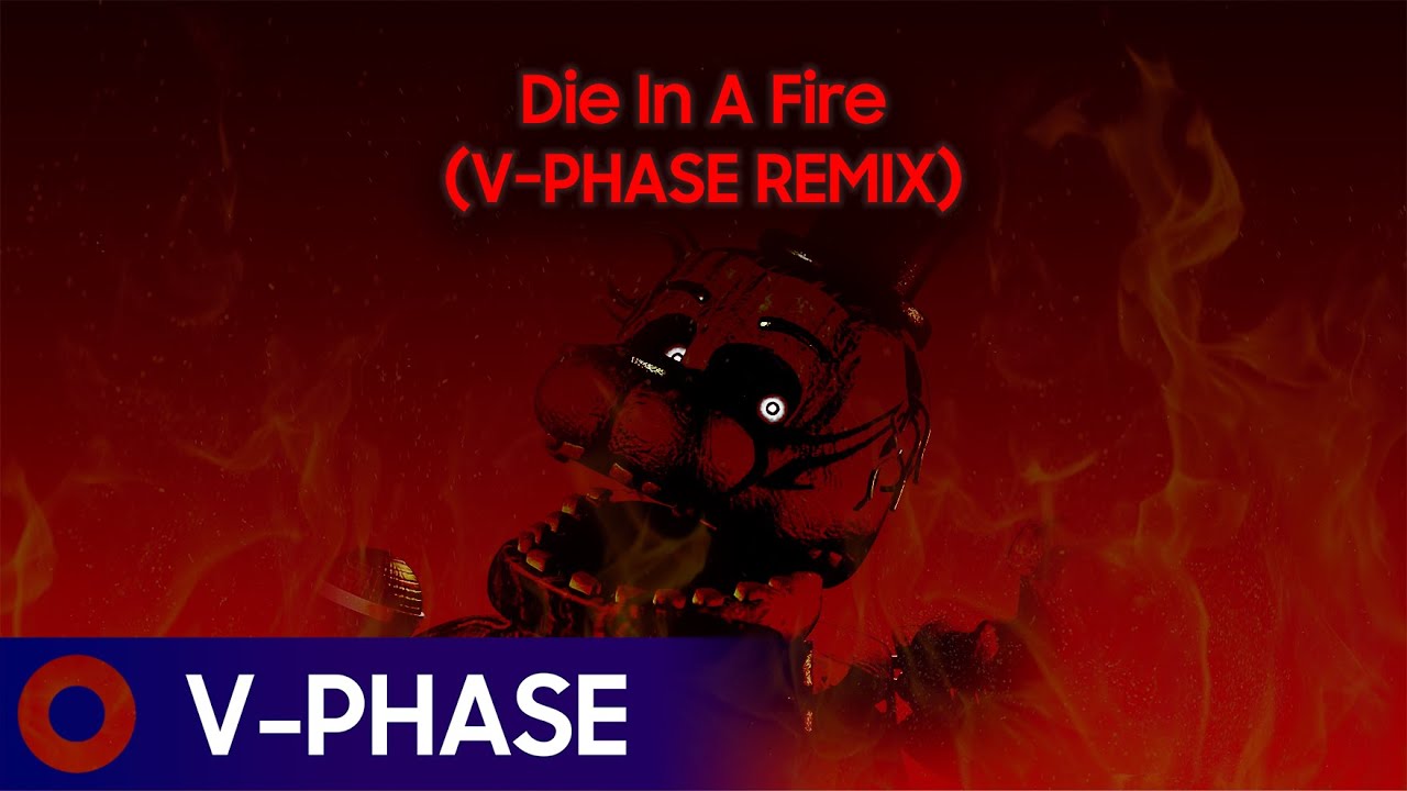 The Living Tombstone - Die In A Fire (V-PHASE Remix)