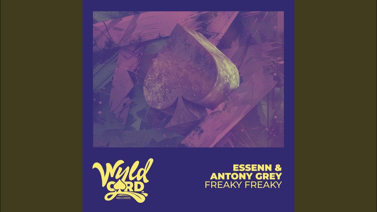Freaky Freaky (Extended Mix)