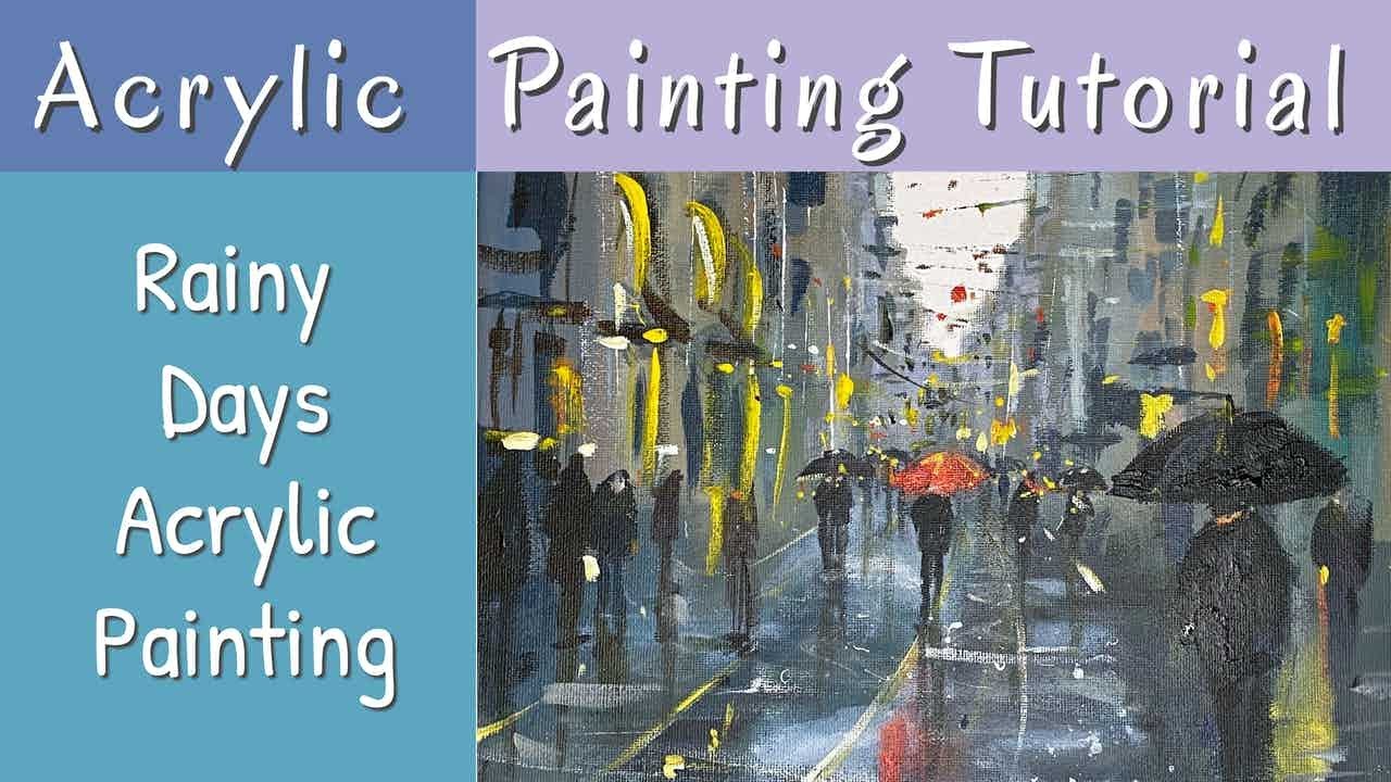 Rainy Day Street Scene Acrylic Painting Tutorial