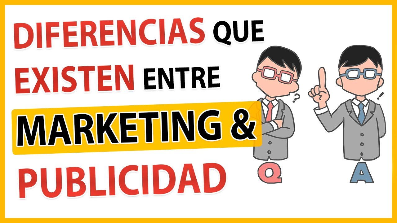 ✅ Estas son las DIFERENCIAS que EXISTE entre el MARKETING y la PUBLICIDAD😱 | CONOCE sus FUNCIONES ⏫🔝