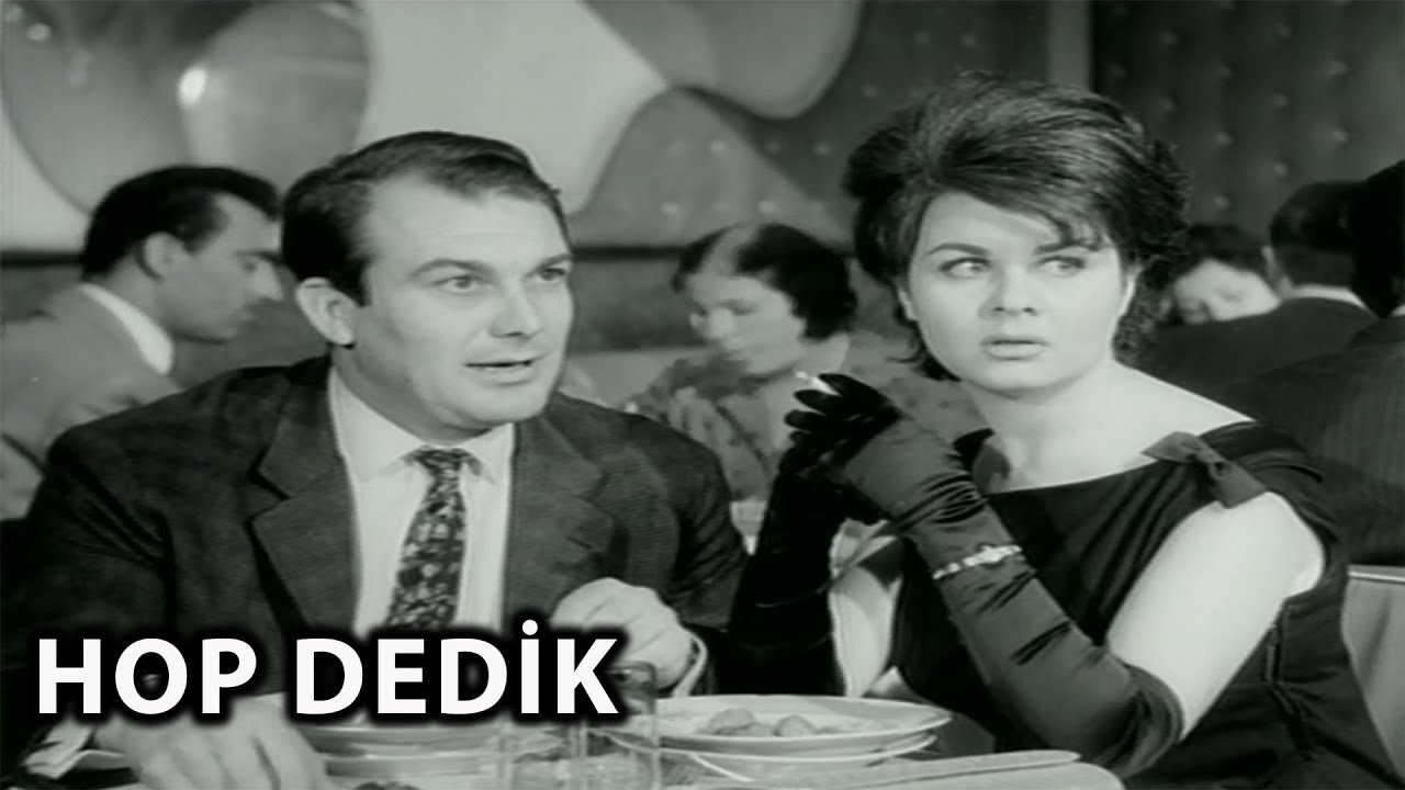Hop Dedik (1963) - Orhan Günşıray & Fatma Girik