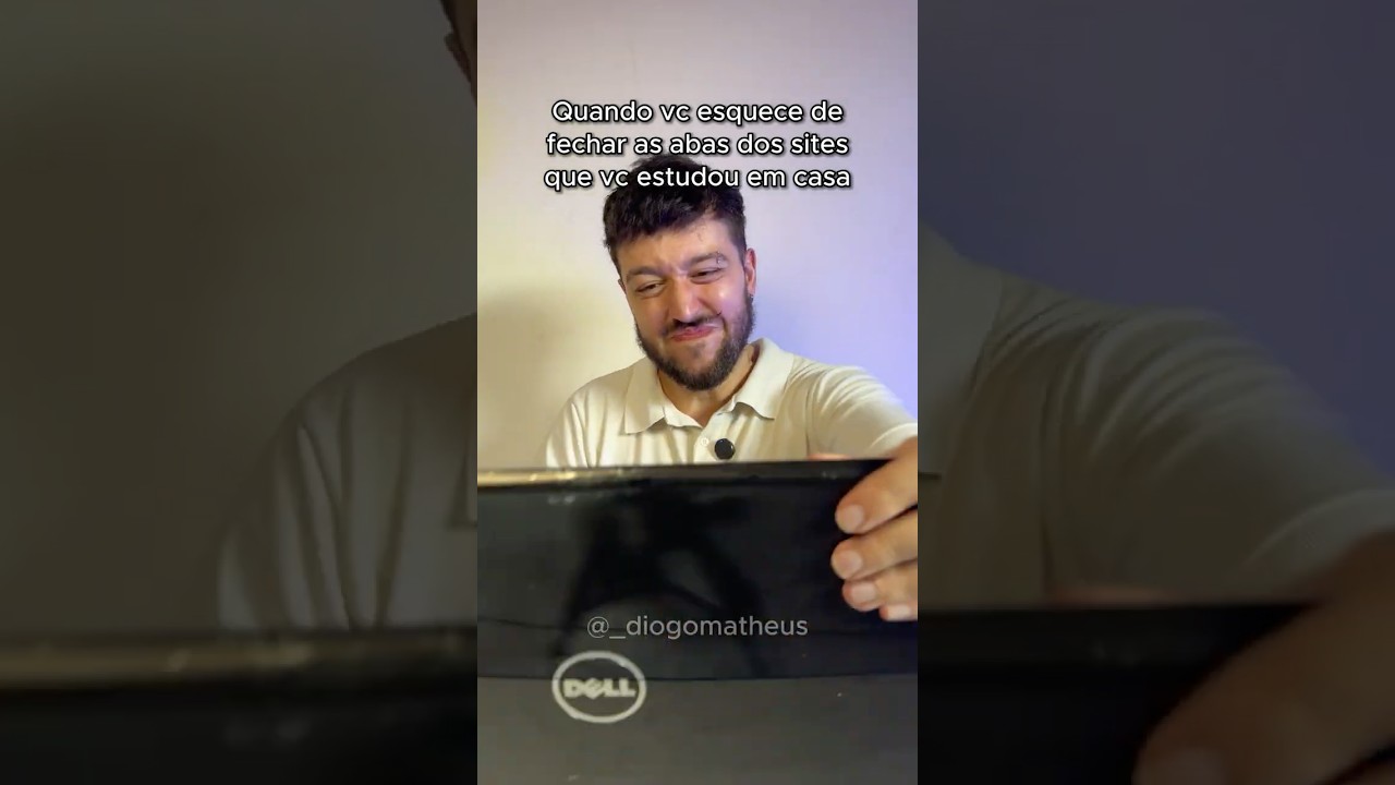 QUANDO VC ESQUECE DE FECHAR AS ABAS DOS SITES! 😂