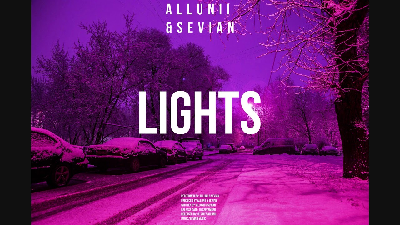 Allunii & Sevian - Lights (Official Audio)