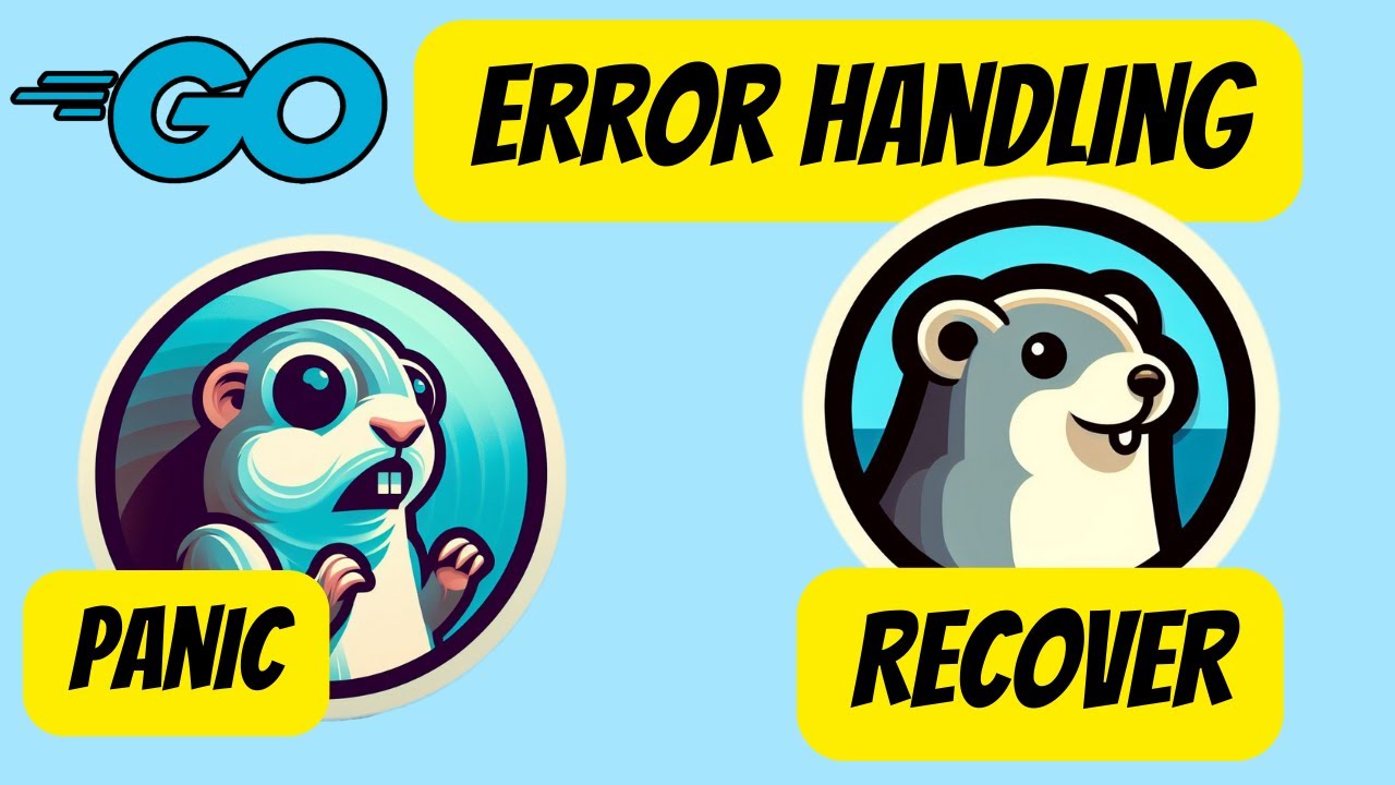 #27 Golang - Error Handling - Understanding Panic and Recover