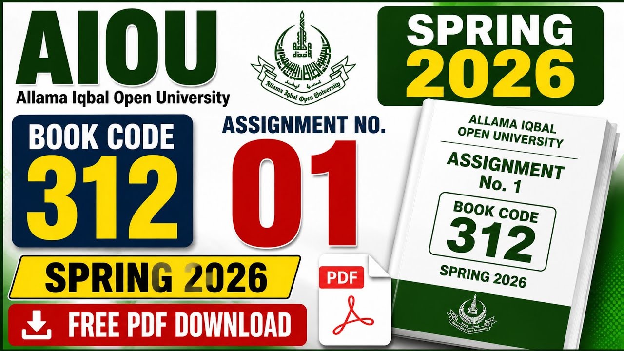 AIOU Book Code 312 Assignment No. 1 Solved | Spring 2026 | Complete PDF Solution Download