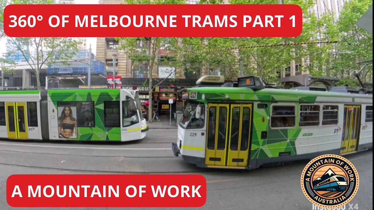 360° Of Melbourne Trams | Part 1 | VIC | Trams/Light Rail