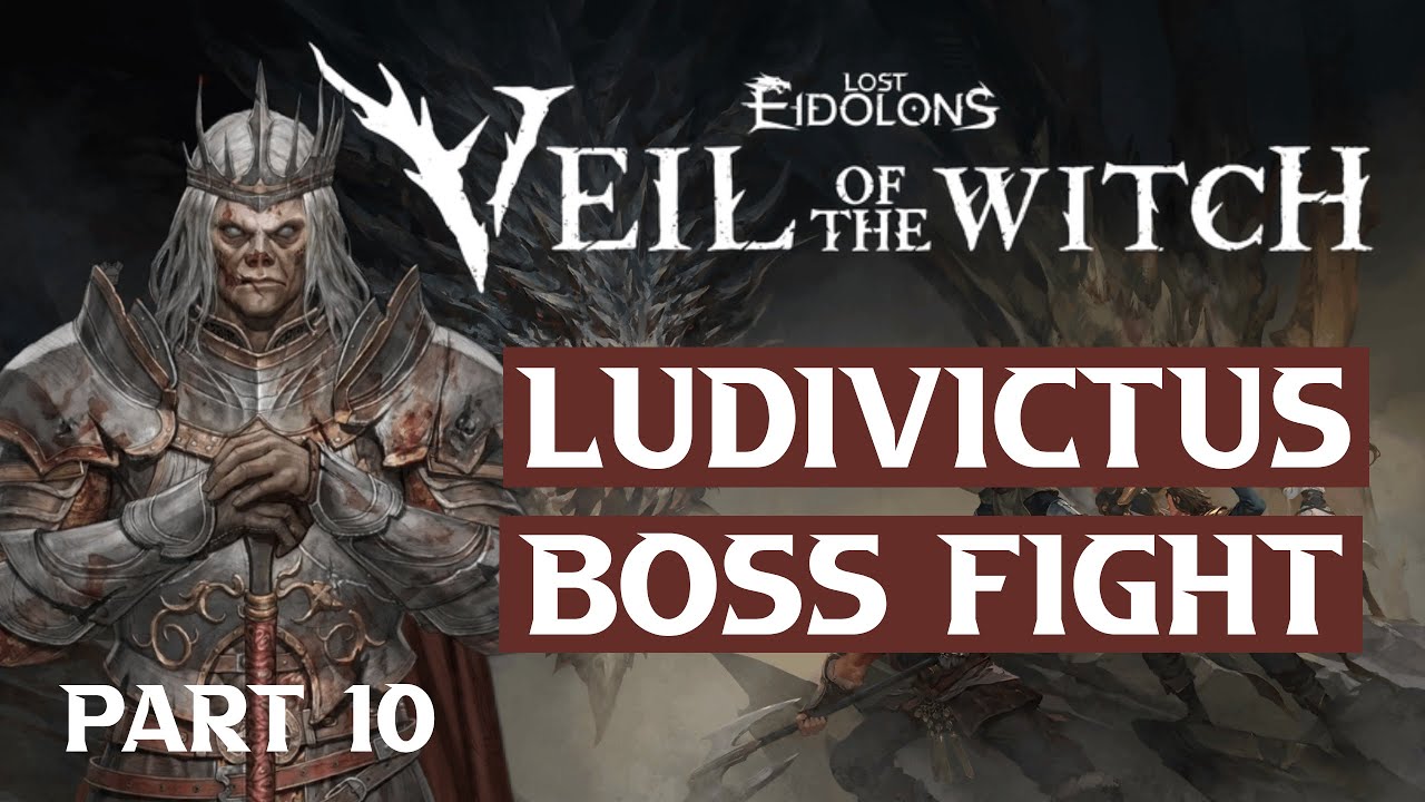 Битва с боссом Людивиктусом | Прохождение Lost Eidolons: Veil of the Witch, часть 10 | Акт IV