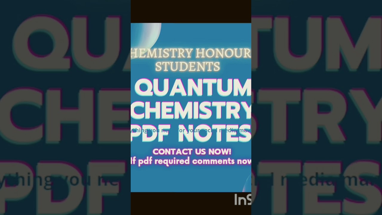 if interested comments now.#chemistrynotes#quantummechanics#pdfnotes#odishastudents#BSc.chemistry