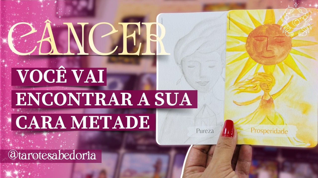 ♋ CÂNCER ❤️🔥ELE(A) TEM O JEITO, A ENERGIA E O CORAÇÃO QUE VOCÊ SEMPRE SONHOU🔥❤️